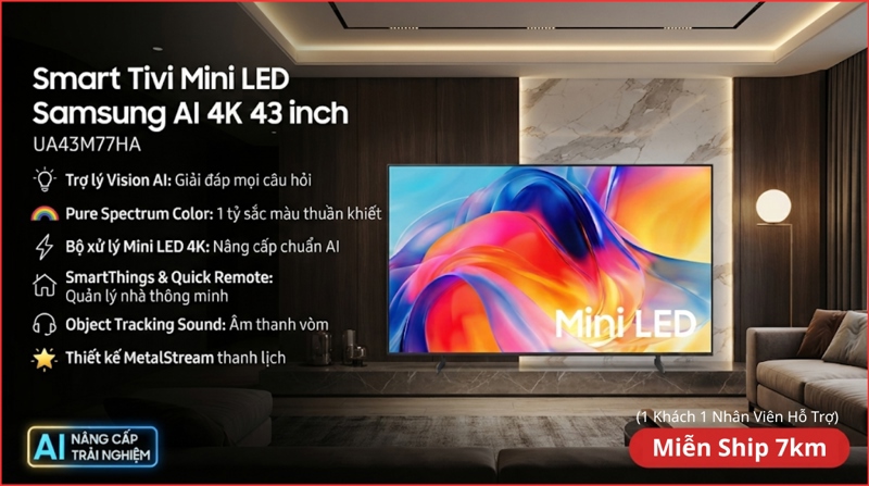 Smart AI Tivi Samsung Mini LED 4K 43 Inch UA43M77HA 2026 - Việt Nam