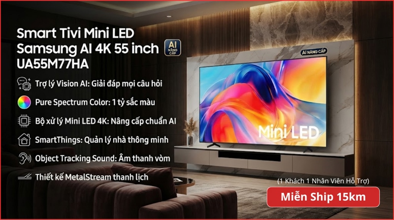 Smart Tivi Mini LED Samsung AI 4K 55 inch UA55M77HA 2026 - Việt Nam