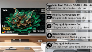 Google Tivi QD-Mini LED TCL AI 4K 65 inch 65C7K 2025 - Việt Nam