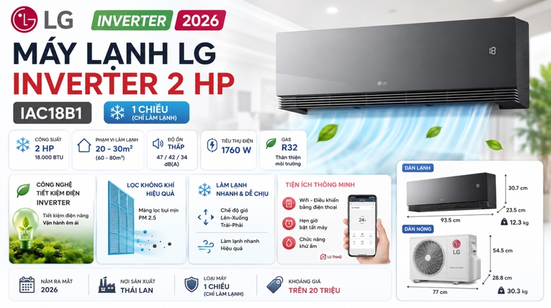 Máy Lạnh LG Inverter 2 Hp IAC18B1 2026 - Thái Lan